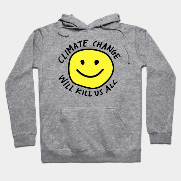 Stop Climate Change Hoodie by jeff's stickers